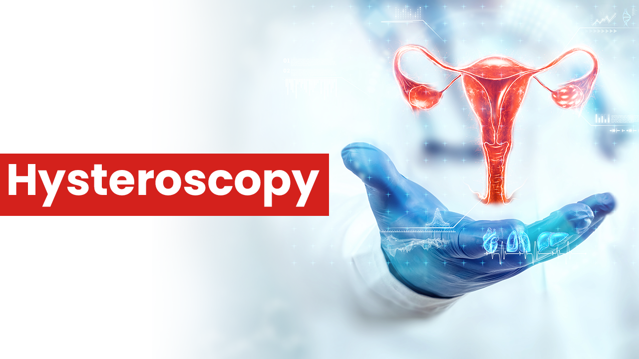 Best Hysteroscopy Clinic in Delhi